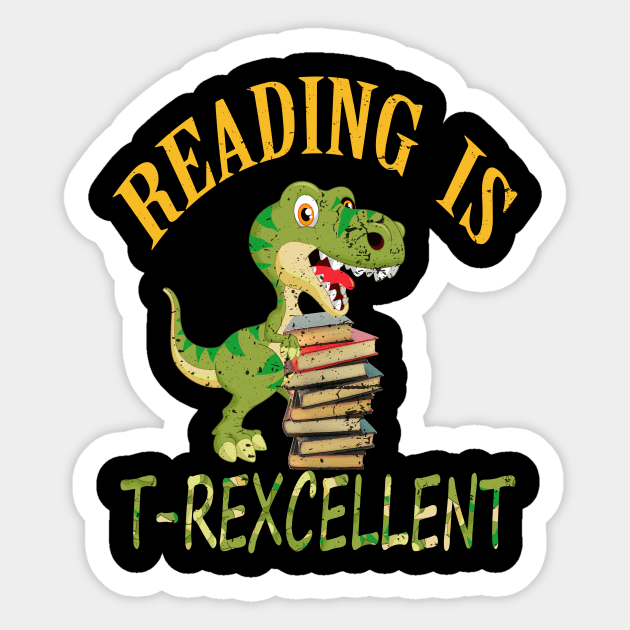 reading is t-rexcellent Sticker by Oliverwillson